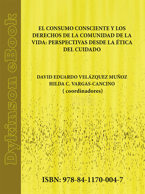 cover image of El consumo consciente y los derechos de la comunidad de la vida